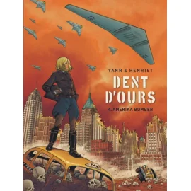 Dent D'Ours Tome 4