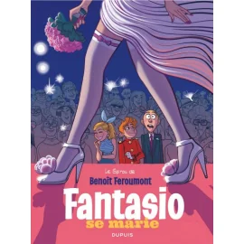 Spirou Et Fantasio Vu Par... Tome 9 - Fantasio Se Marie