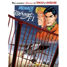 Tanguy Et Laverdure (Classic) Tome 1 - Menace Sur Mirage F1