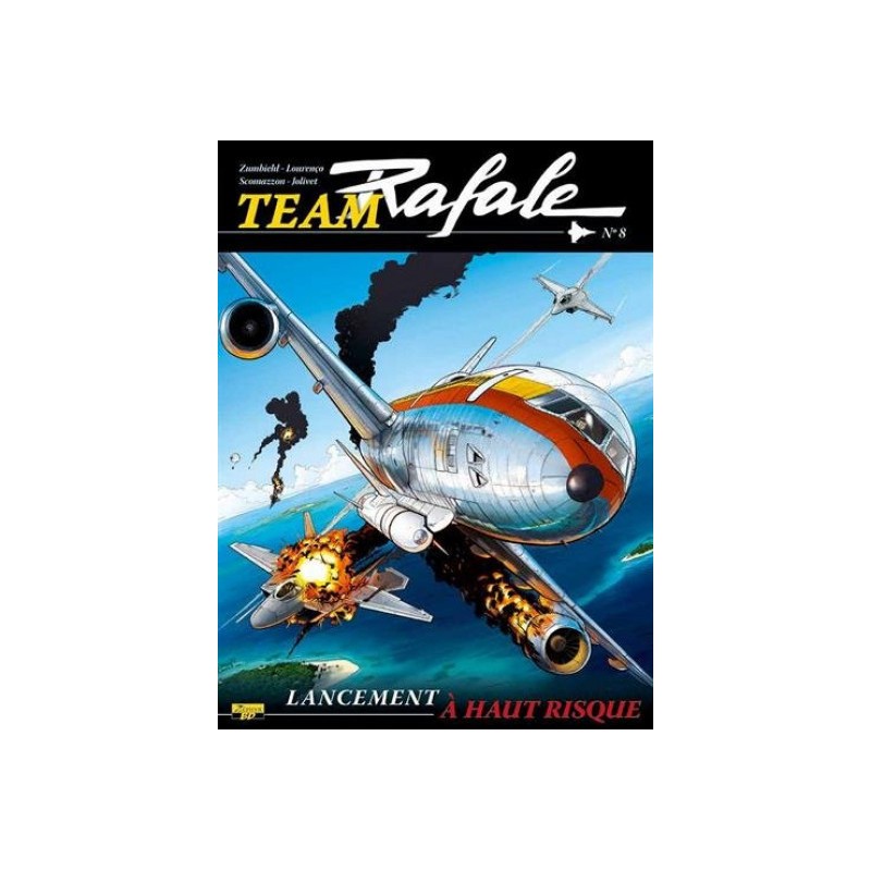 Team Rafale Tome 8