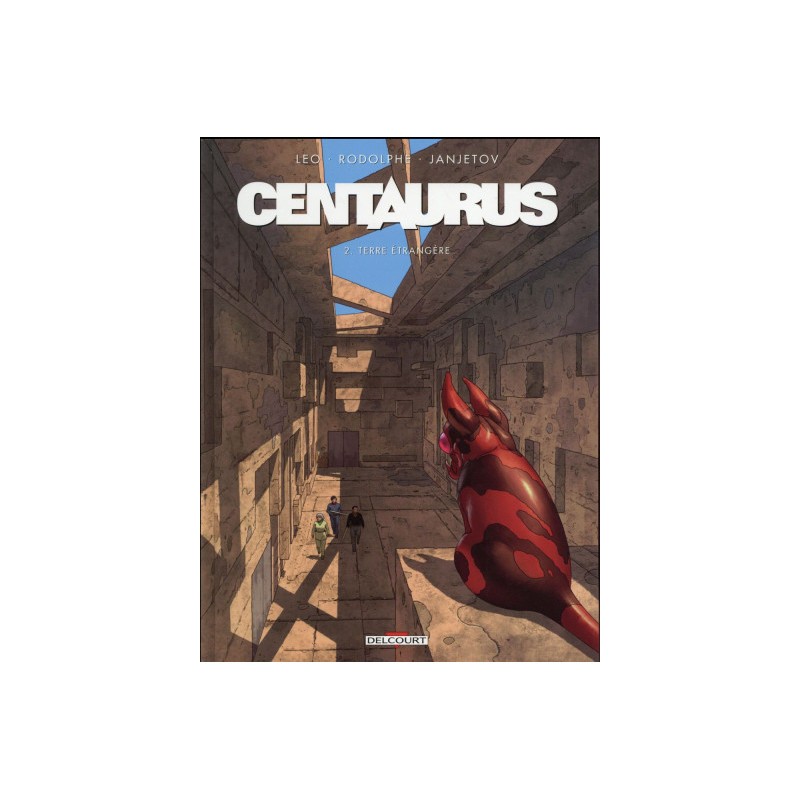 Centaurus Tome 2