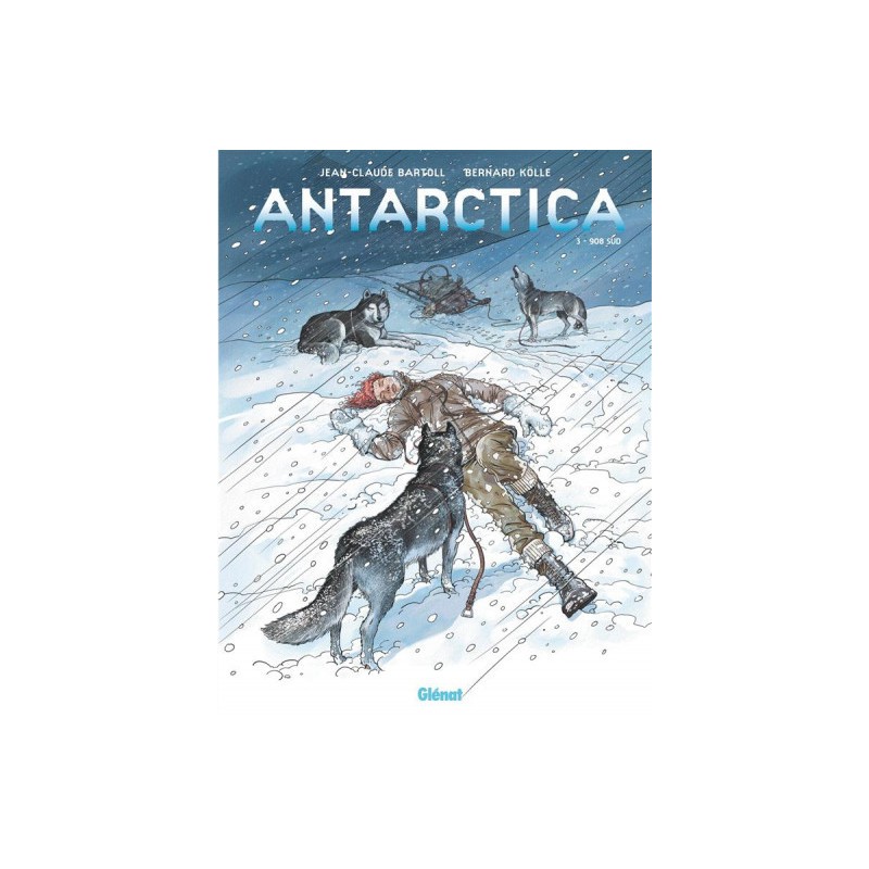 Antarctica Tome 3