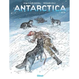 Antarctica Tome 3