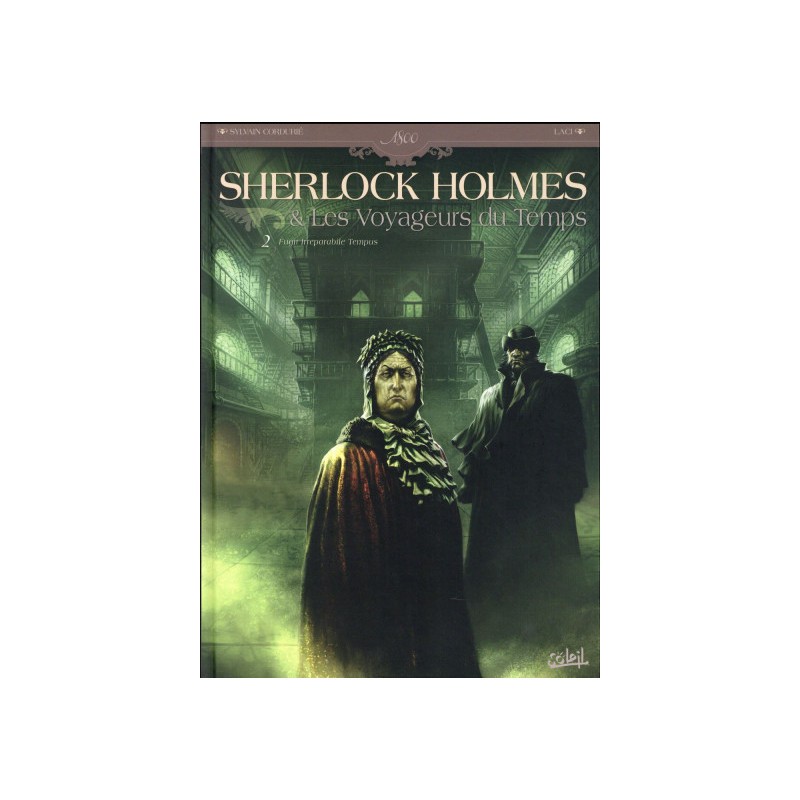 Sherlock Holmes Et Les Voyageurs Du Temps Tome 2