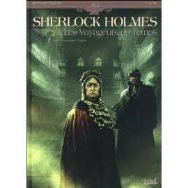 Sherlock Holmes Et Les Voyageurs Du Temps Tome 2