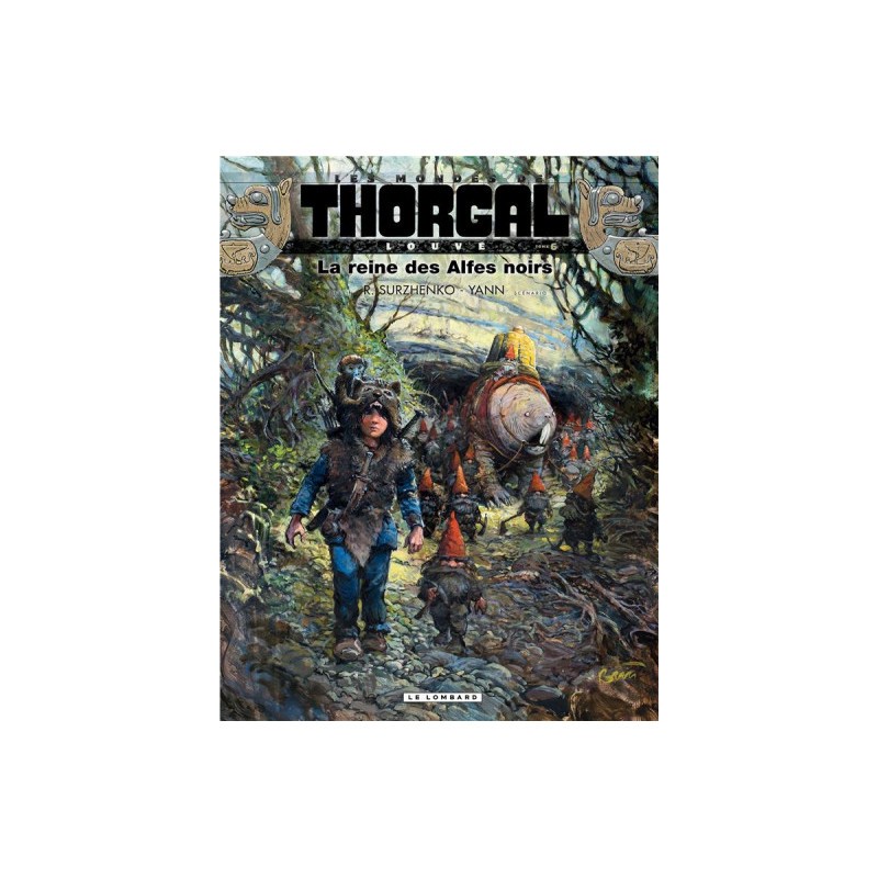 Les Mondes De Thorgal - Louve Tome 6