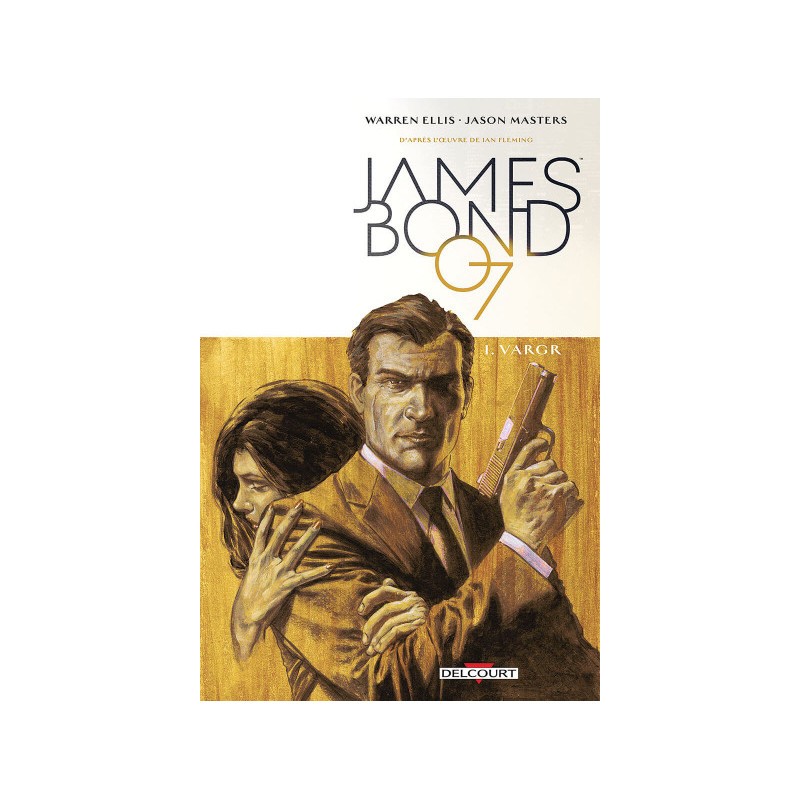 James Bond Tome 1