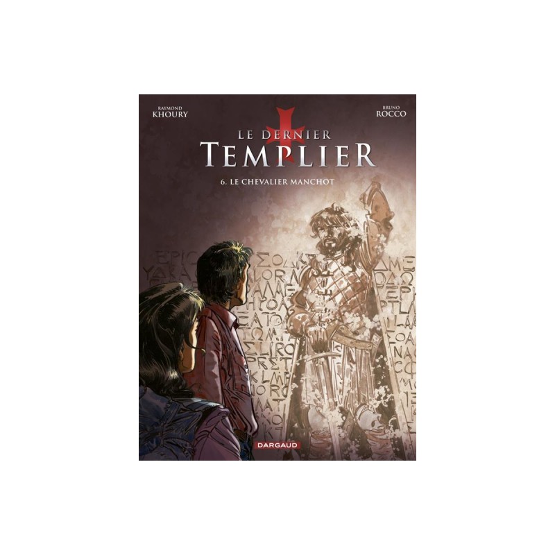 Le Dernier Templier Tome 6