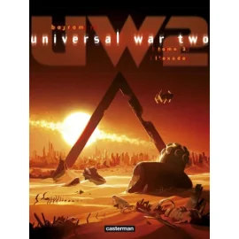 Universal War Two Tome 3