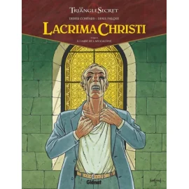 Le Triangle Secret - Lacrima Christi Tome 2