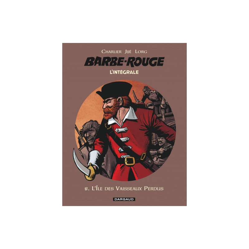 Barbe Rouge Intégrale Tome 8