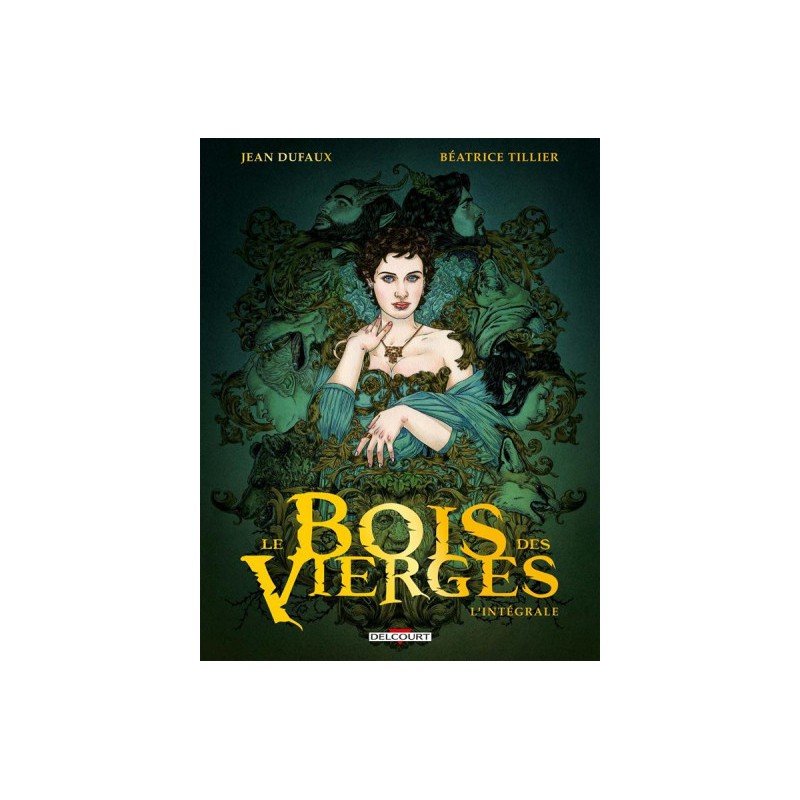 Le Bois Des Vierges - Intégrale