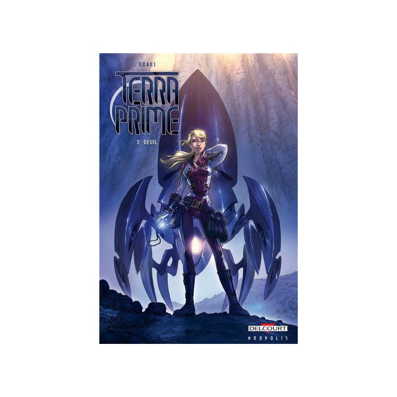 Terra Prime Tome 3