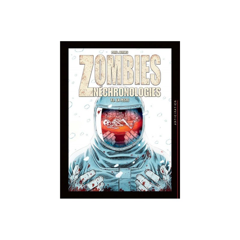 Zombies Néchronologies Tome 3