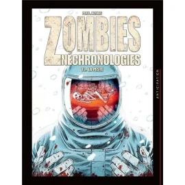 Zombies Néchronologies Tome 3