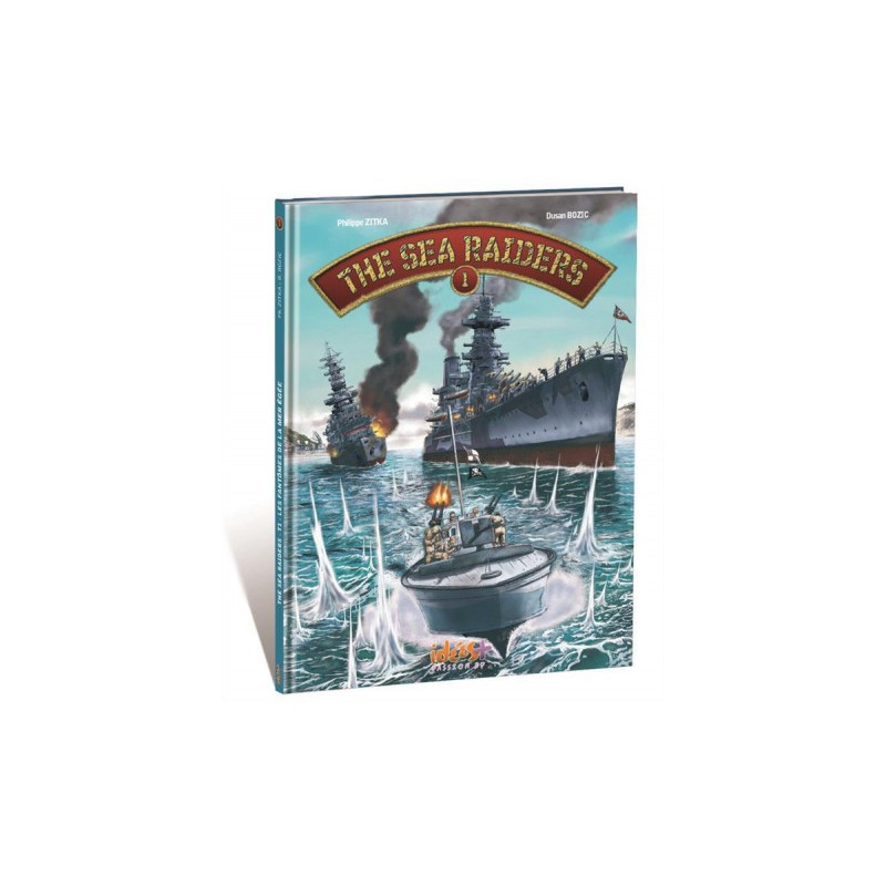 The Sea Raiders Tome 1