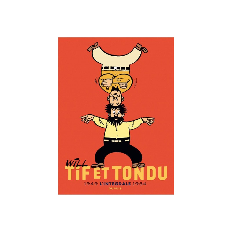 Tif Et Tondu - Intégrale Tome 1