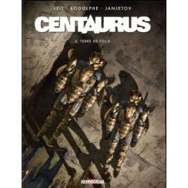 Centaurus Tome 3