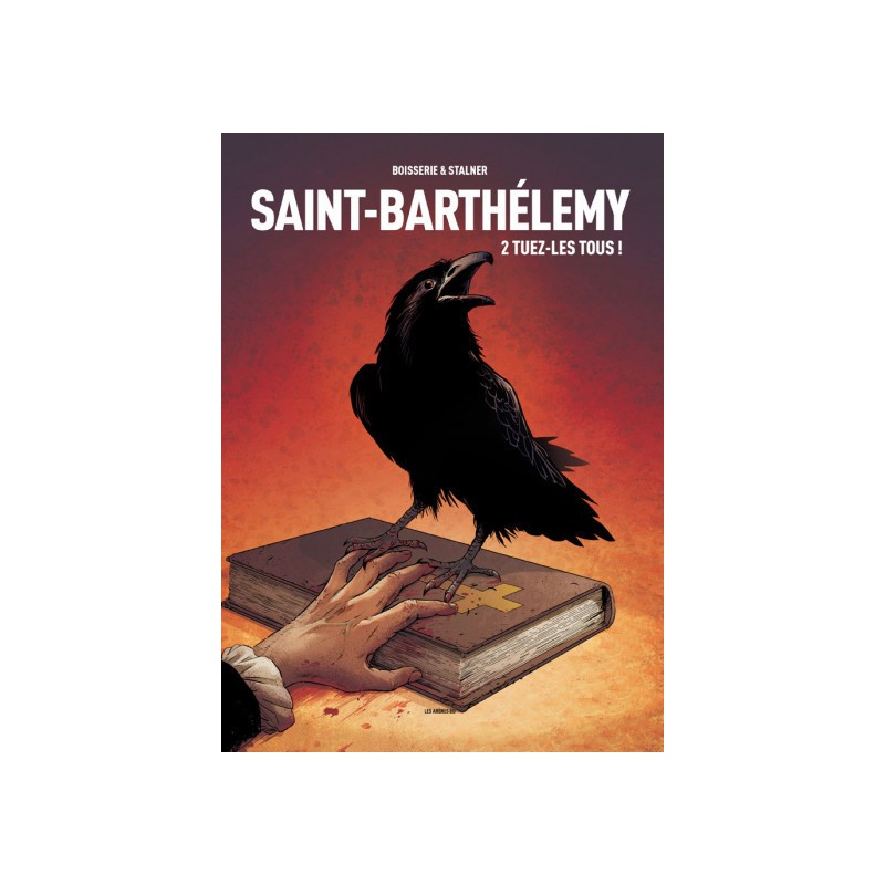 Saint-Barthélemy Tome 2