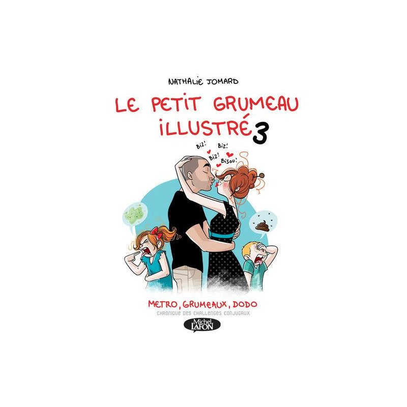 Le Petit Grumeau Illustré Tome 3