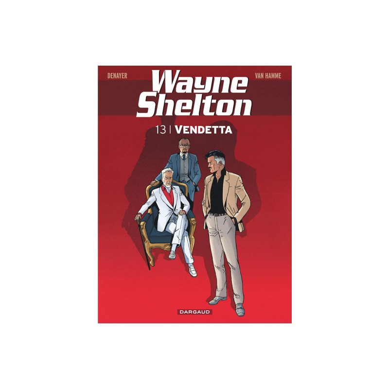 Wayne Shelton Tome 13