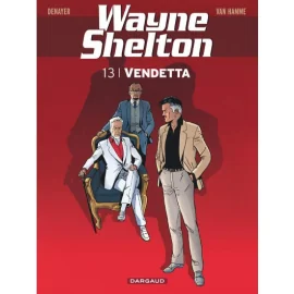 Wayne Shelton Tome 13