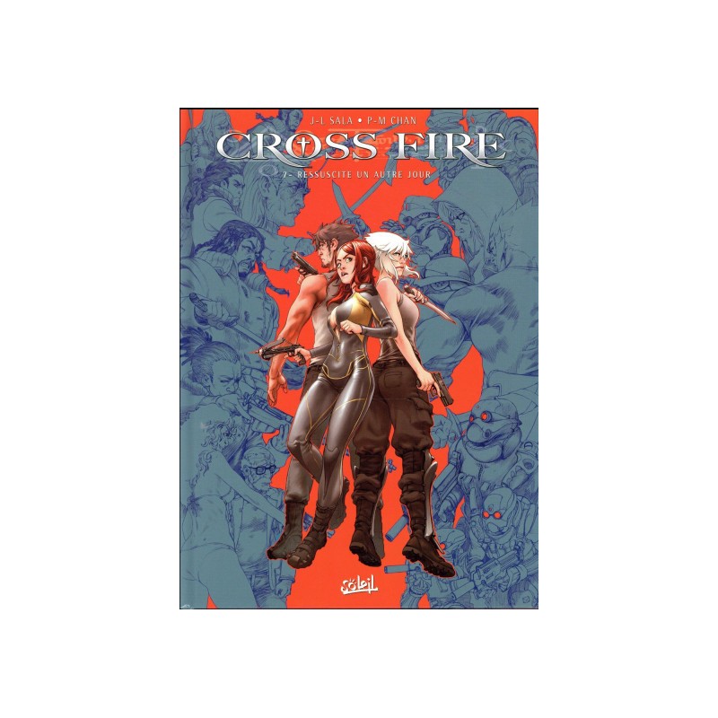 Cross Fire Tome 7