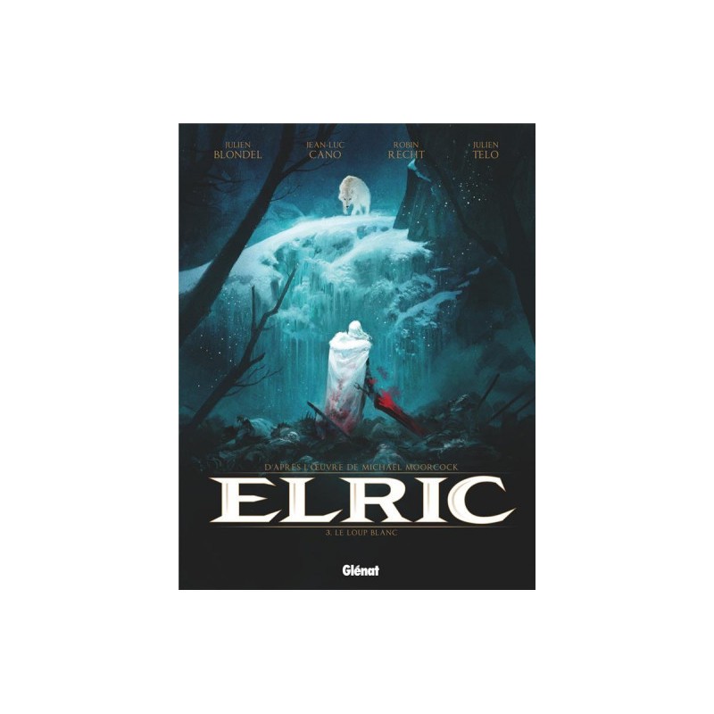 Elric Tome 3