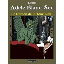 Adèle Blanc-Sec Tome 2 - Le Démon De La Tour Eiffel (Édition 2017)