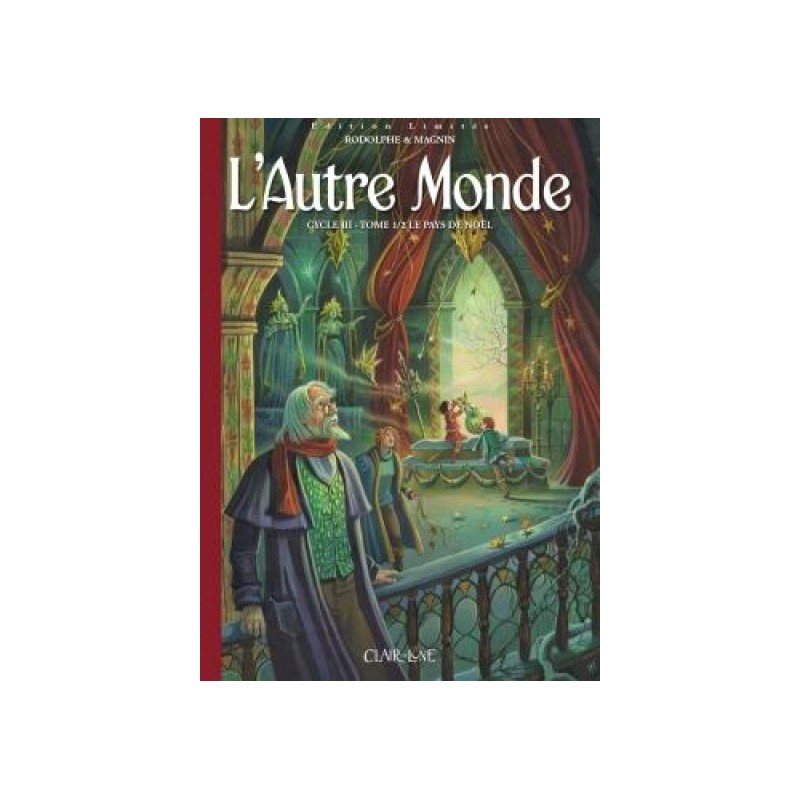 L'Autre Monde Cycle 3 - Édition Limitée Tome 1