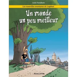 Les Nouvelles Aventures De Lapinot Tome 1