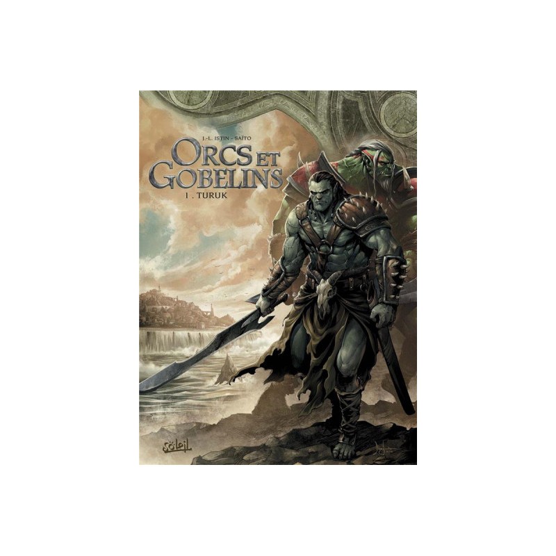 Orcs & Gobelins Tome 1