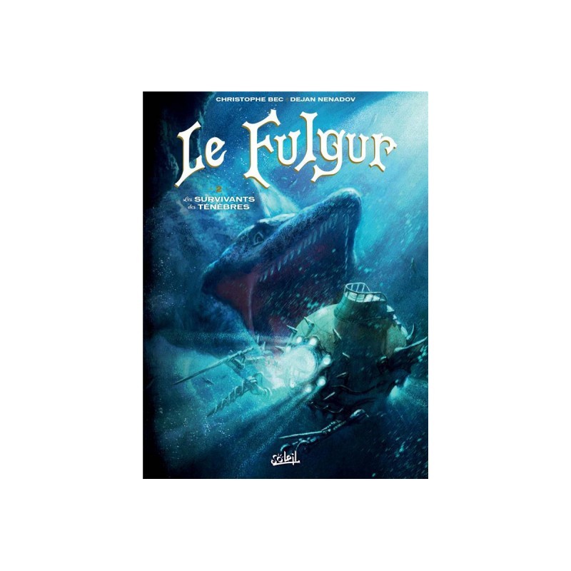 Le Fulgur Tome 2