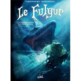 Le Fulgur Tome 2