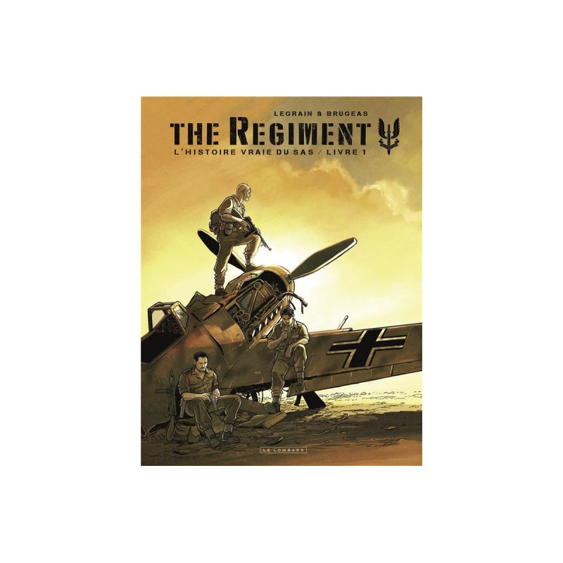 The Regiment Tome 1 