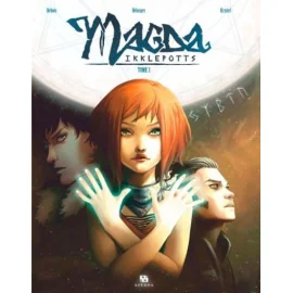 Magda Ikklepotts Tome 3