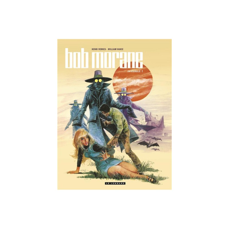 Bob Morane - Intégrale Nouvelle Version Tome 7