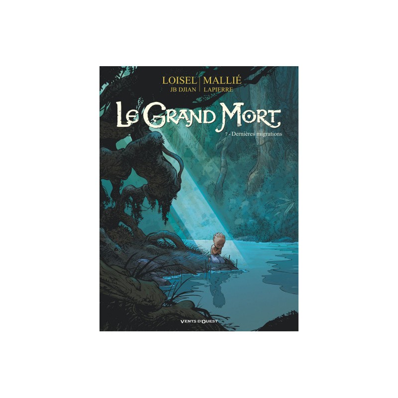 Le Grand Mort Tome 7