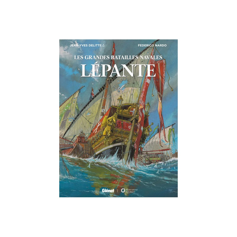 Les Grandes Batailles Navales - Lépante