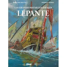 Les Grandes Batailles Navales - Lépante