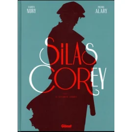 Silas Corey - Intégrale Tome 2