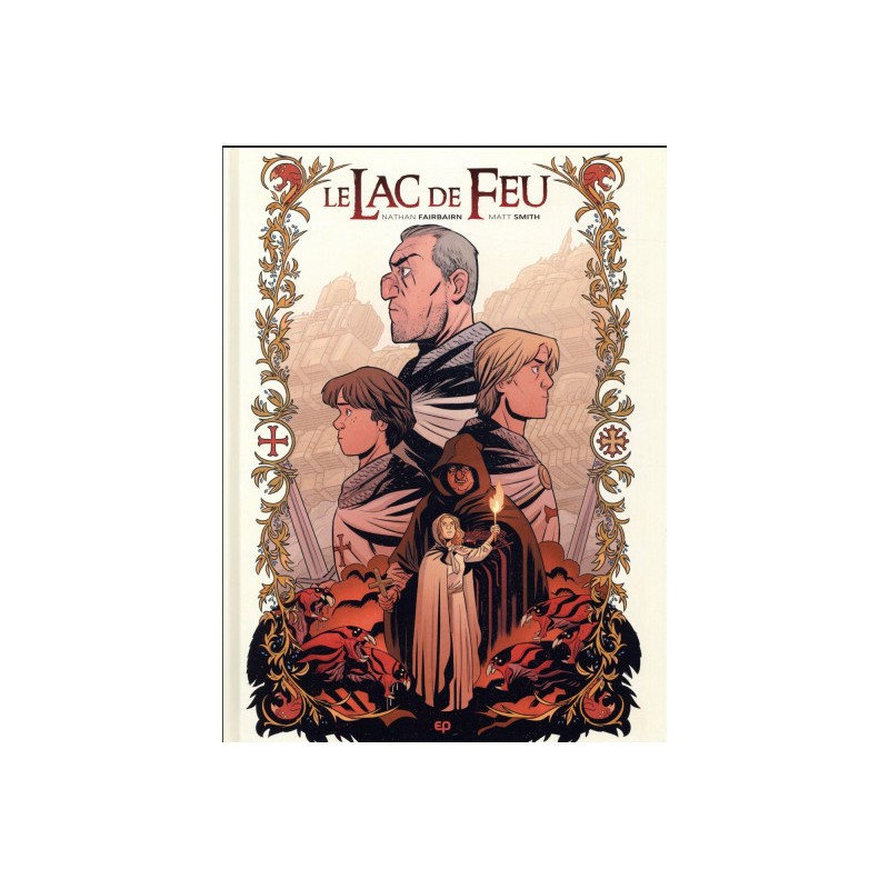 Le Lac De Feu Tome 1