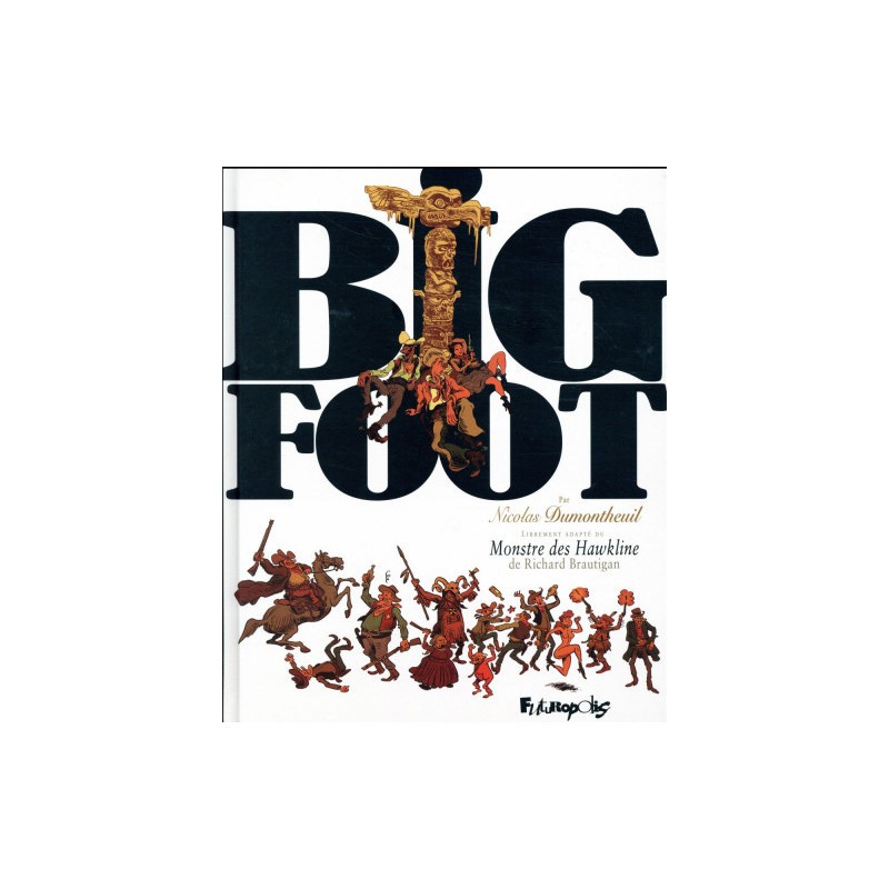 Big Foot - Intégrale