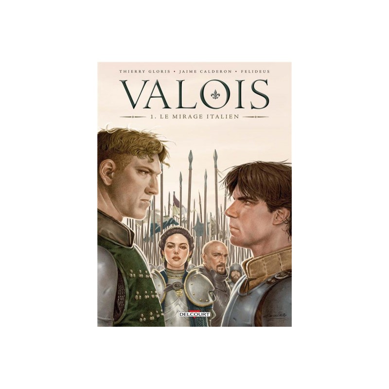 Valois Tome 1