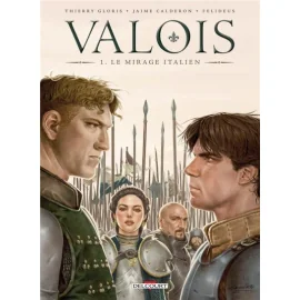 Valois Tome 1