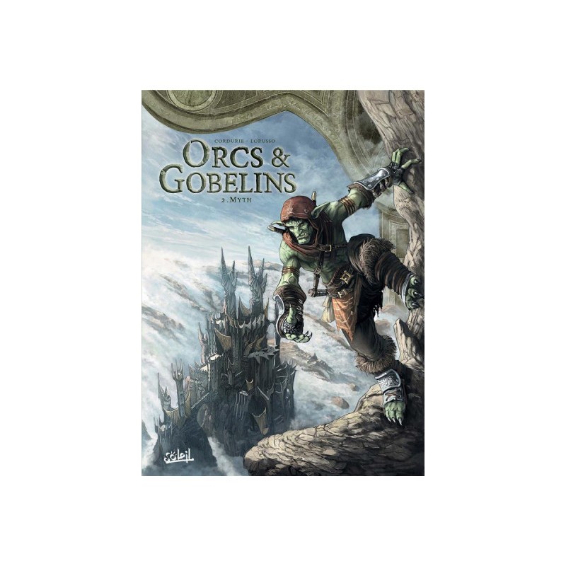 Orcs & Gobelins Tome 2