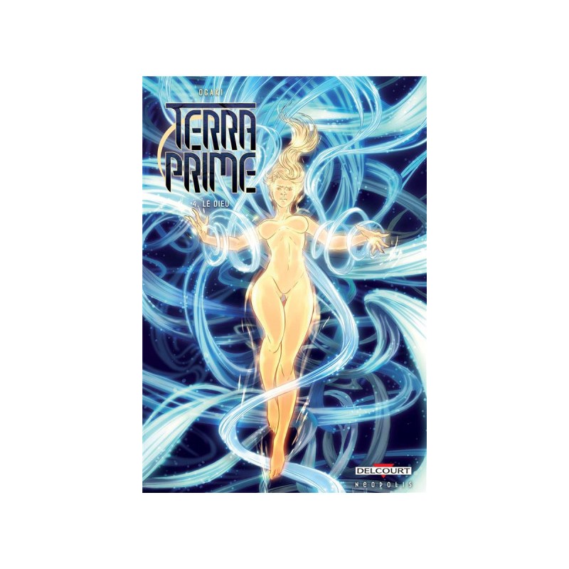 Terra Prime Tome 4