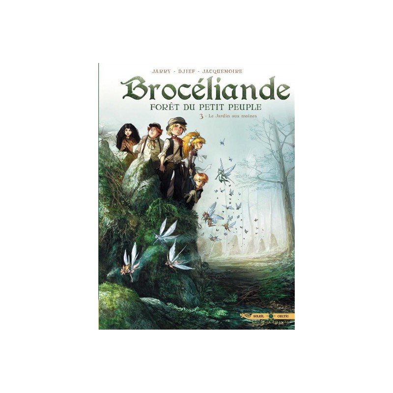 Brocéliande Tome 3