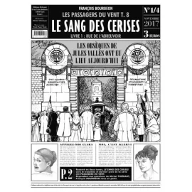 Les Passagers Du Vent - Journal Tome 8 - Le Sang Des Cerises 1/4