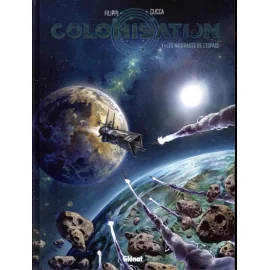 Colonisation Tome 1